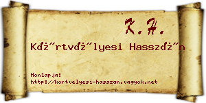 Körtvélyesi Hasszán névjegykártya